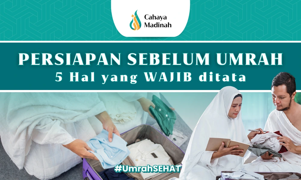 persiapan sebelum berangkat umrah