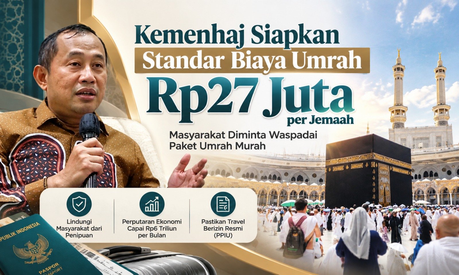 Jemaah umrah Indonesia berangkat dari Bandara Soekarno-Hatta dengan standar biaya umrah Rp27 juta